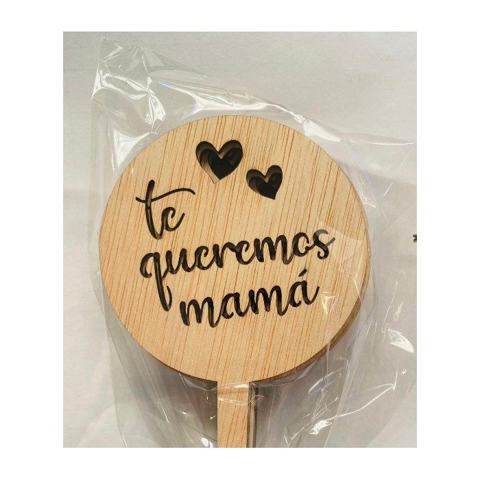 PICK TE QUEREMOS MAMA 25cm 10U